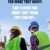 Strive for what you want poster